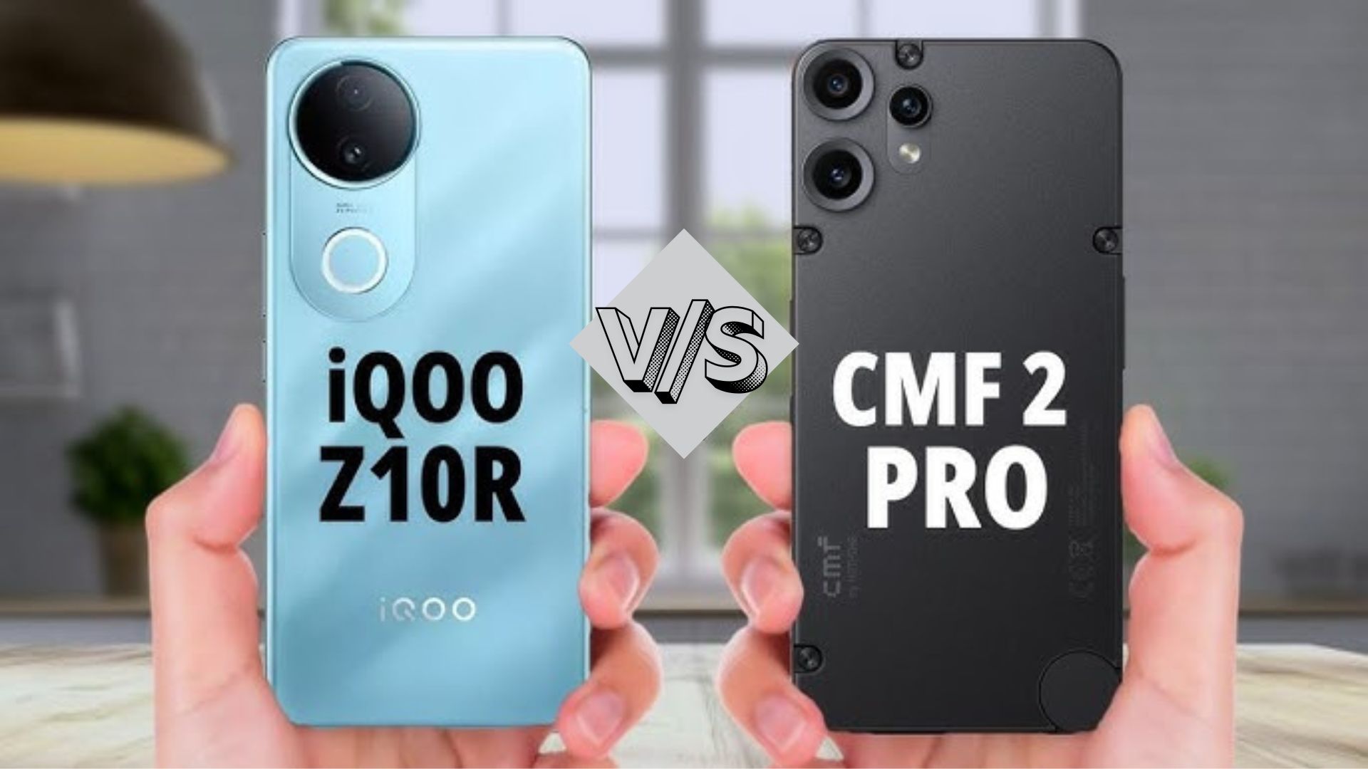 iQOO Z10R vs CMF Phone 2 Pro